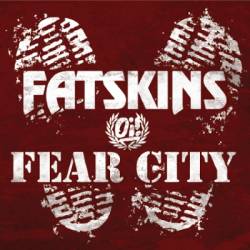 Fatskins : Fatskins - Fear City